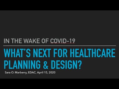 In the Wake of Covid-19: What's Next for Healthcare Facility Planning and Design