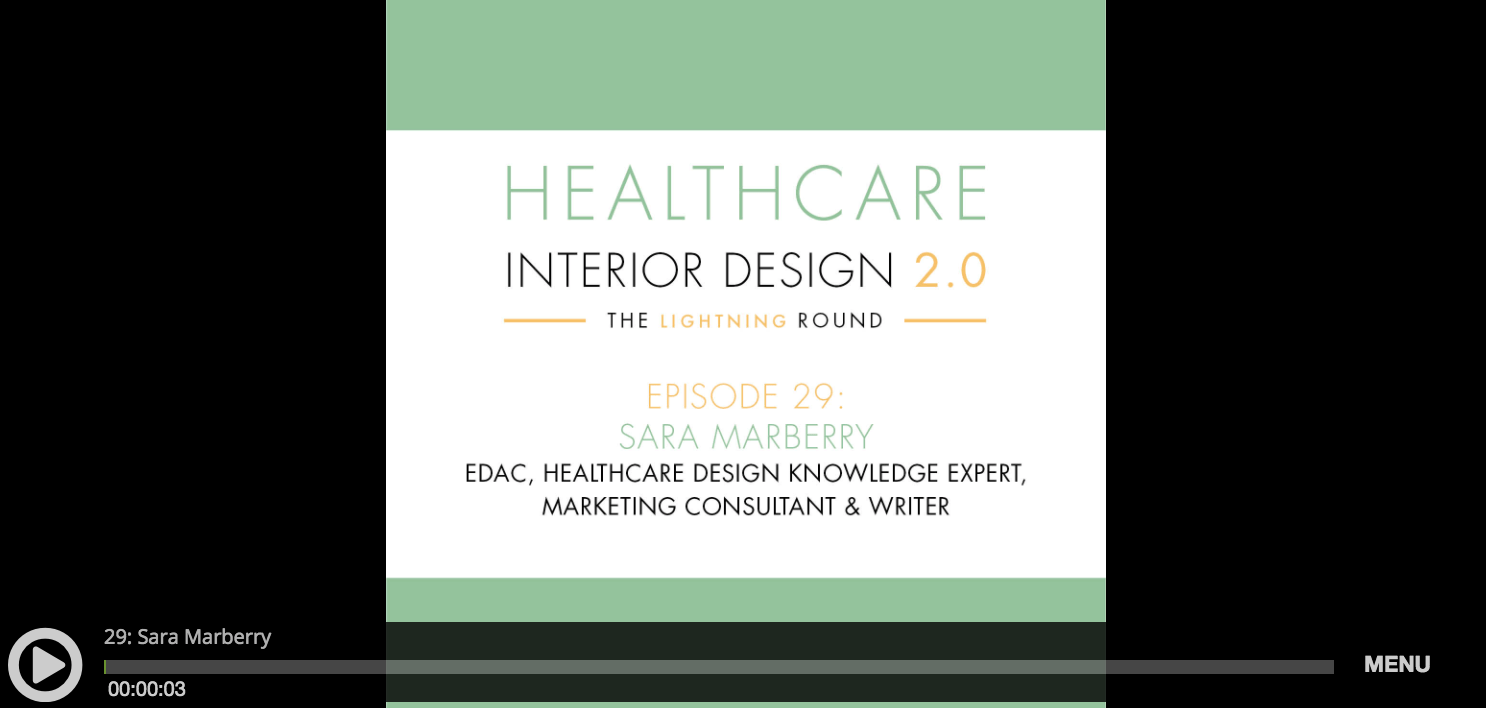 Healthcare Interior Design 2.0 Podcast